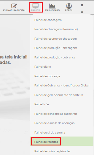 Figura 7 - Localização do Painel de Receita no sistema. 